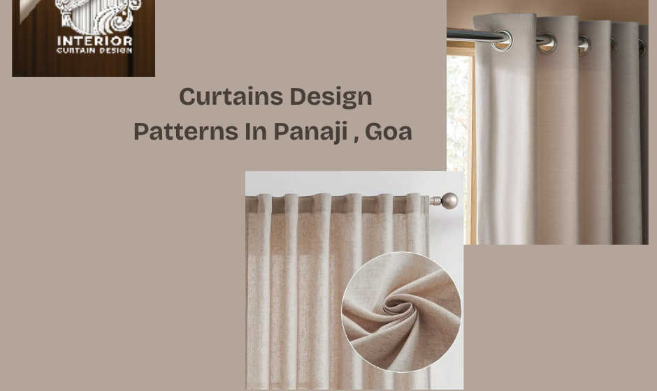 Curtains Design Patterns In Panaji , Goa