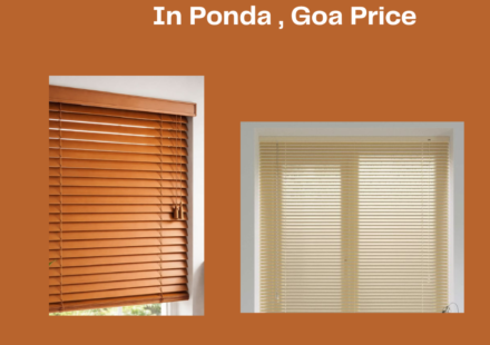 Venetian Blind Dealers In Ponda , Goa Price